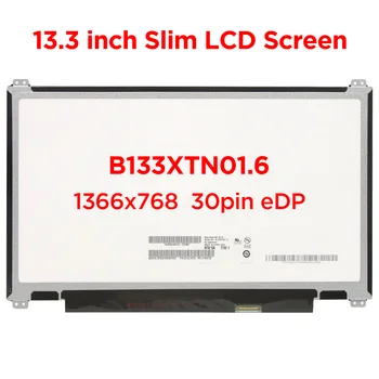 13,3 LCD екран за лаптоп B133XTN01.6 HB133WX1-402 M133NWN1 R5 За Lenovo ThinkPad L380 L390 20M5 20M6 20NR 20NS 1366x768 30pin eDP